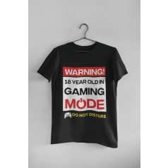 18 year old in gaming mode fekete póló