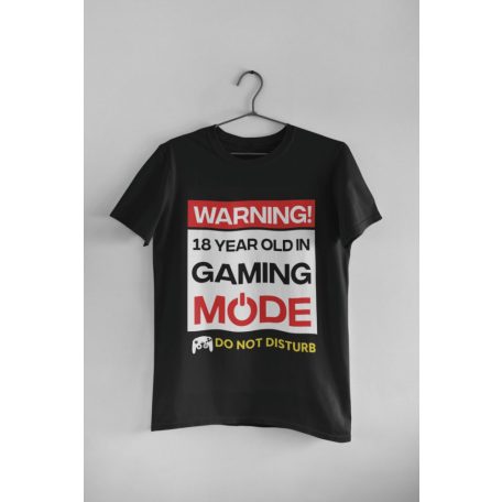 18 year old in gaming mode fekete póló