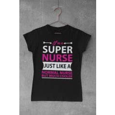 I'm a super nurse fekete póló